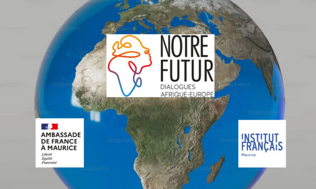 Forum « Notre Futur : dialogues Afrique-Europe » bientôt à Maurice